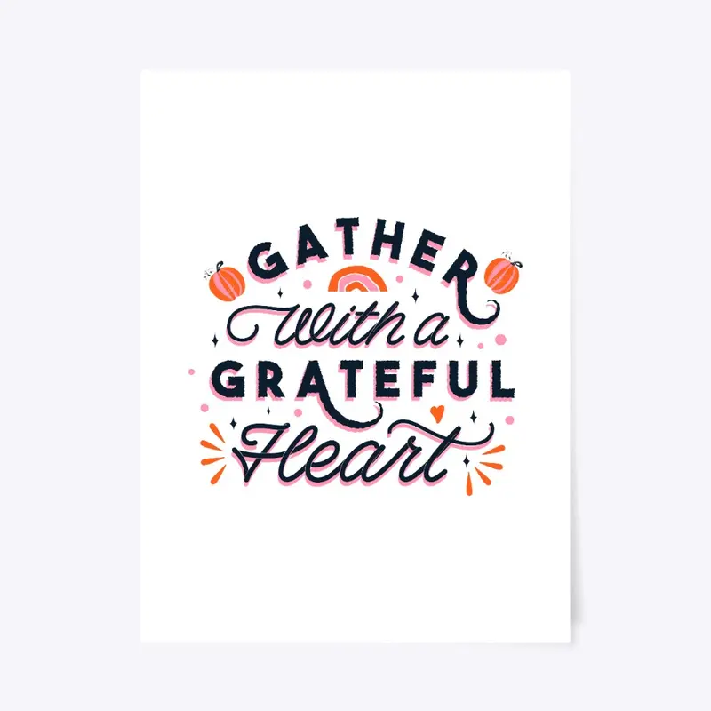 Gather with a Grateful Heart